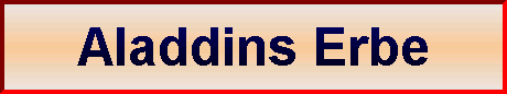 Aladdins Erbe