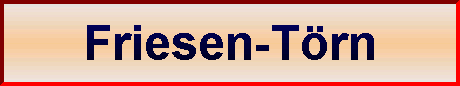 Friesen-T&ouml;rn